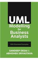 UML Modelling for Business Analysts