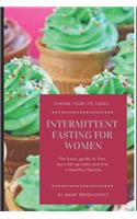 Intermittent Fasting for Women