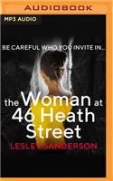 Woman at 46 Heath Street