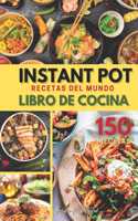 INSTANT POT RECETAS DEL MUNDO LIBRO DE COCINA (Olla instantanea)