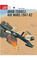 Arab-Israeli Air Wars 1947 82
