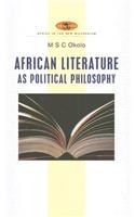 African Literature as Political Philosophy