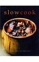 Slow Cook: Delicious Hearty One-pot Cooking Recipes