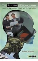 The Business of Ethnography