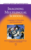 Imagining Multilingual Schools