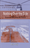 Nothing Over the Side