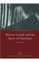 Maryse Conde and the Space of Literature