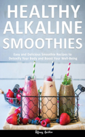 Healthy Alkaline Smoothies