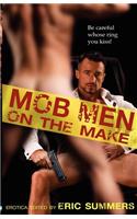 Mob Men on the Make