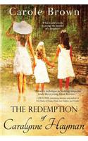 Redemption of Caralynne Hayman