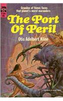 The Port of Peril