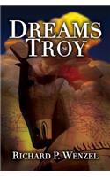 Dreams of Troy