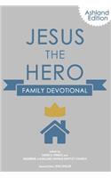 Jesus the Hero Family Devotional