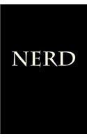 Nerd: Blank Lined Journal