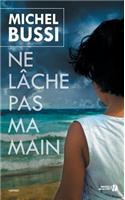 Ne lâche pas ma main