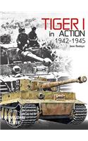 Tiger I in Action: 1942-1945