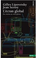 L'ecran global