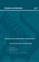 Histoire Des Campagnes d'Amathonte, I