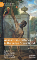 Animal Trade Histories in the Indian Ocean World