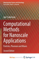 Computational Methods for Nanoscale Applications