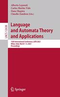 Language and Automata Theory and Applications: 15th International Conference, Lata 2021, Milan, Italy, March 1-5, 2021, Proceedings