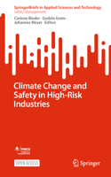 Climate Change and Safety in High-Risk Industries