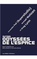 Autres Odysees de l'Espace