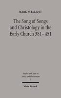 The Song of Songs and Christology in the Early Church