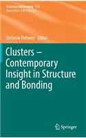 Clusters - Contemporary Insight in Structure and Bonding
