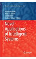 Novel Applications of Intelligent Systems