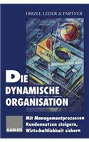 Die dynamische Organisation