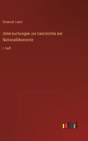 Untersuchungen zur Geschichte der Nationalökonomie: I. Heft