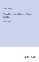 State of the Union Addresses of Calvin Coolidge