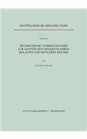 Textkritische Untersuchungen Zu Agyptischen Weisheitslehren Des Alten Und Mittleren Reiches