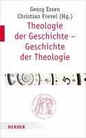 Theologie Der Geschichte - Geschichte Der Theologie