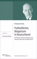 Freiheitliches Burgertum in Deutschland