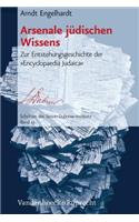 Arsenale jüdischen Wissens: Zur Entstehungsgeschichte der 'Encyclopaedia Judaica'