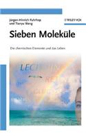 Sieben Moleküle