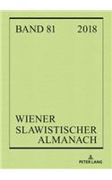 Wiener Slawistischer Almanach Band 81/2018