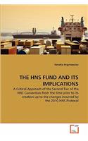 The Hns Fund and Its Implications