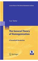 The General Theory of Homogenization