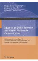 Advances on Digital Television and Wireless Multimedia Communications