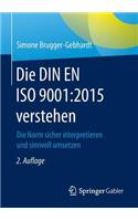 Die Din En ISO 9001:2015 Verstehen