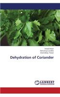 Dehydration of Coriander