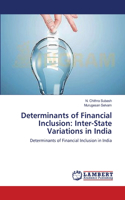 Determinants of Financial Inclusion