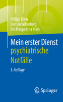 Mein Erster Dienst - Psychiatrische Notfälle