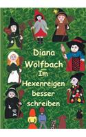 Im Hexenreigen besser schreiben