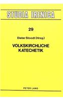 Volkskirchliche Katechetik
