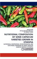 Nutritional Composition of Some Capsicum Varieties Grown in Ethiopia