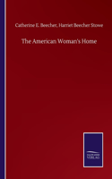 American Woman's Home